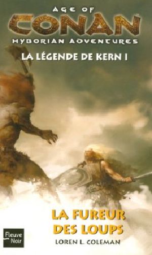 [La légende de Kern 01] • La Fureur Des Loups